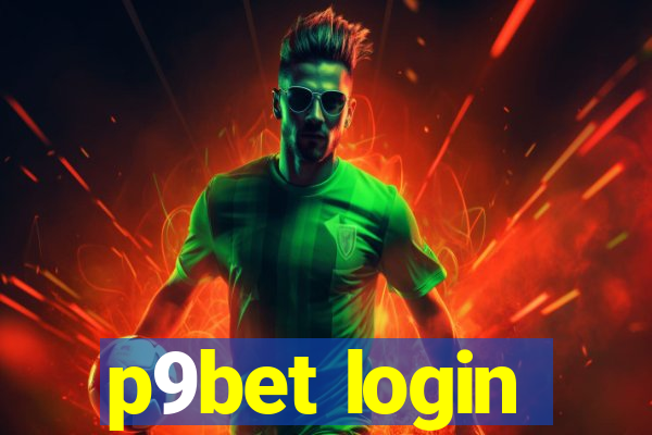 p9bet login